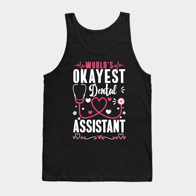 Dentist Appreciation Dentistry Dental Assistant Tank Top by IngeniousMerch